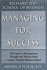 Managing for Success The Latest in Management Thought and Practice from Canada's Premier Businesses  1999 9780002000239 Front Cover