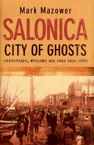 Salonica, City of Ghosts N/A 9780007120239 Front Cover