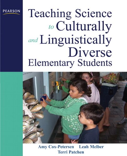 Teaching Science to Culturally and Linguistically Diverse Elementary Students   2012 9780137146239 Front Cover