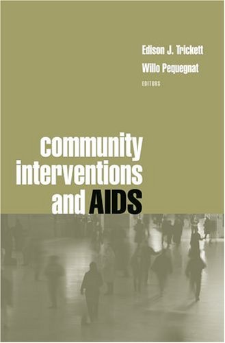 Community Interventions and AIDS   2005 9780195160239 Front Cover