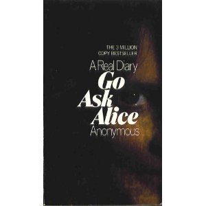 Go Ask Alice   1971 (Reprint) 9780380005239 Front Cover