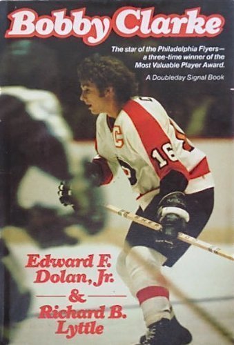 Bobby Clarke   1977 9780385125239 Front Cover