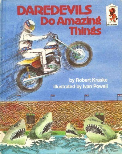 Daredevils Do Amazing Things N/A 9780394936239 Front Cover
