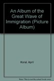 Album of the Great Wave of Immigration N/A 9780531111239 Front Cover