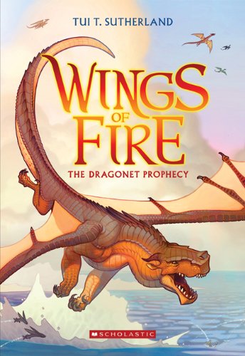 Wings of Fire The Dragonet Prophecy  2012 9780545349239 Front Cover