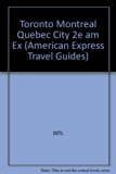 Toronto, Montreal, and Quebec 2nd 9780671868239 Front Cover