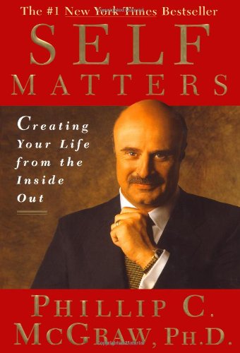 Self Matters Creating Your Life from the Inside Out  2001 9780743224239 Front Cover