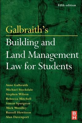 Galbraith's Building and Land Management Law for Students  5th 2004 (Revised) 9780750662239 Front Cover