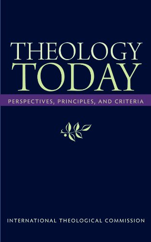 Theology Today Perspectives, Principles, and Criteria  2012 9780813220239 Front Cover