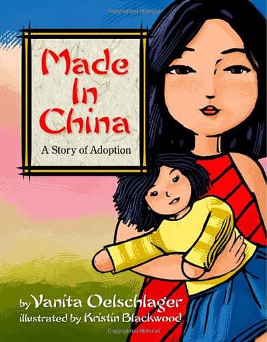 Made in China A Story of Adoption  2008 9780980016239 Front Cover