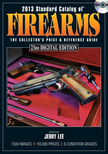 2013 Standard Catalog of Firearms CD   2013 9781440238239 Front Cover