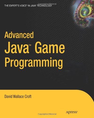 Advanced Java Game Programming   2004 9781590591239 Front Cover