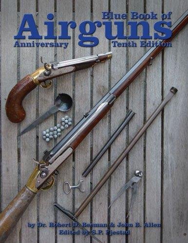 Blue Book of Airguns  10th 2012 9781936120239 Front Cover