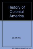 History of Colonial America 3rd 9780030892240 Front Cover