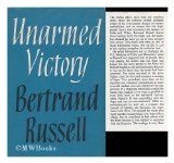 Unarmed Victory  N/A 9780043270240 Front Cover
