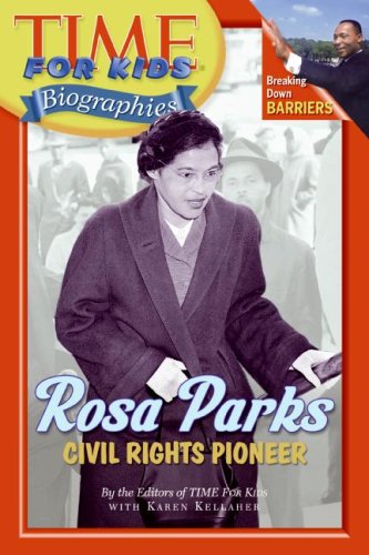 Rosa Parks Civil Rights Pioneer  2007 9780060576240 Front Cover