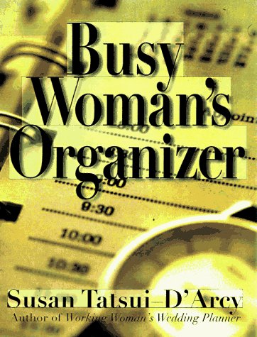 Busy Woman's Organizer   1998 9780136554240 Front Cover