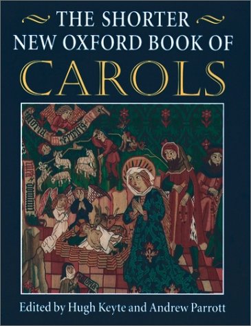 Shorter New Oxford Book of Carols  Abridged  9780193533240 Front Cover