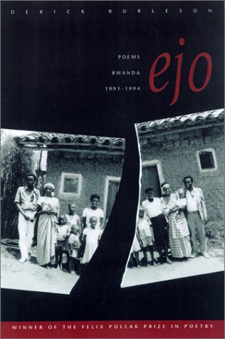 Ejo Poems, Rwanda, 1991-1994  2000 9780299170240 Front Cover