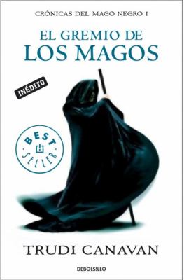 Gremio de los Magos  N/A 9780307882240 Front Cover