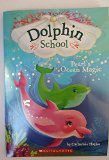 Pearl's Ocean Magic (Dolphin School #1)   2015 9780545750240 Front Cover