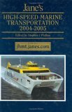 Jane's High Speed Marine Transportation 2004-2005:   2004 9780710626240 Front Cover