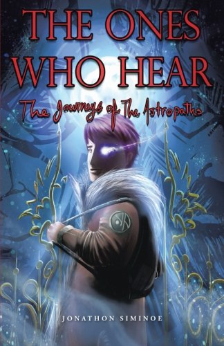 Ones Who Hear   2013 9781490701240 Front Cover