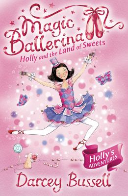 Holly and the Land of Sweets   2009 9780007323241 Front Cover