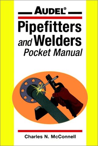 Pipefitters and Welders Pocket Manual  1997 9780020346241 Front Cover