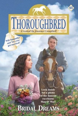 Thoroughbred #65: Bridal Dreams   2004 9780060595241 Front Cover