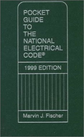 Pocket Guide to the National Electrical Code 1999 Edition   1999 9780130207241 Front Cover