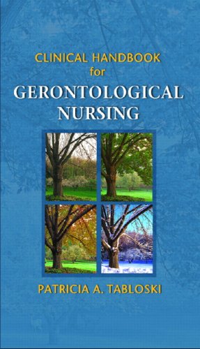 Clinical Handbook for Gerontological Nursing   2006 9780130942241 Front Cover