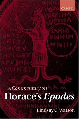 Commentary on Horace's Epodes   2003 9780199253241 Front Cover