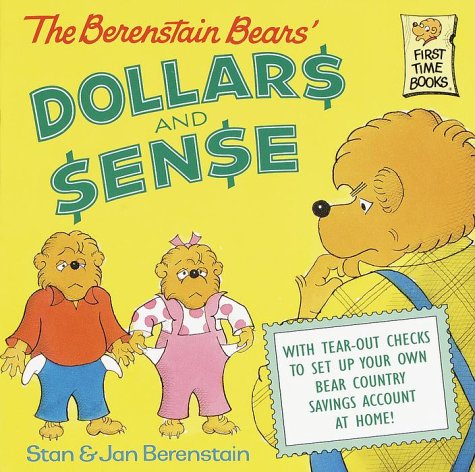 Berenstain Bears' Dollars and Sense   2001 9780375811241 Front Cover