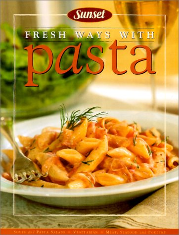Fresh Ways with Pasta N/A 9780376025241 Front Cover