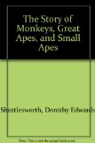 Story of Monkeys, Great Apes, and Small Apes N/A 9780385047241 Front Cover