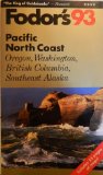 Pacific North Coast '93 A Complete Guide to Oregon, Washington, British Columbia N/A 9780679023241 Front Cover