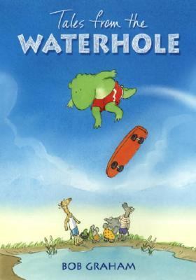 Tales from the Waterhole   2004 9780763623241 Front Cover