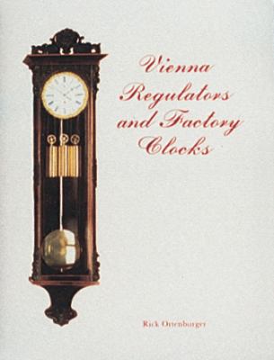 Vienna Regulator Clocks   1990 9780887402241 Front Cover