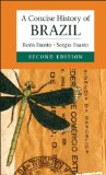 Concise History of Brazil  2nd 2014 (Revised) 9781107635241 Front Cover