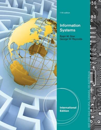 Principles of Information Systems, International Edition  11th 2014 9781285072241 Front Cover