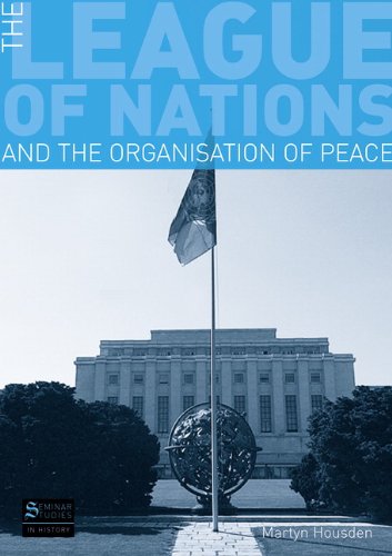 League of Nations and the Organization of Peace   2012 (Revised) 9781408228241 Front Cover