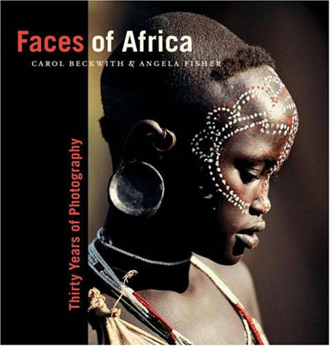 Faces of Africa Thirty Years of Photography  2009 9781426204241 Front Cover