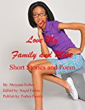 I Love My Family and More Short Stories and More Large Type  9781491033241 Front Cover