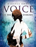 Voice of the Unborn  N/A 9781609579241 Front Cover