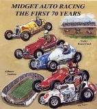 Midget Auto Racing: The First 70 Years  2007 9781891390241 Front Cover
