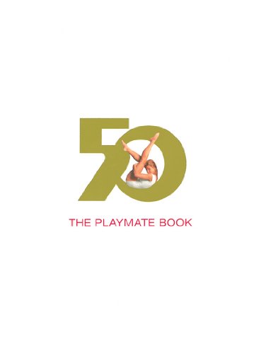 Playmate Book Six Decades of Centerfolds  2005 (Revised) 9783822848241 Front Cover
