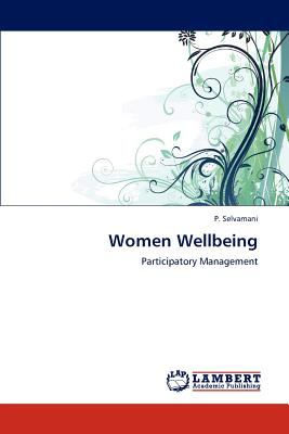 Women Wellbeing Participatory Management N/A 9783846512241 Front Cover