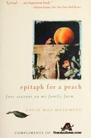 Epitaph for a Peach : Four Seasons on My Family Farm N/A 9780062510242 Front Cover