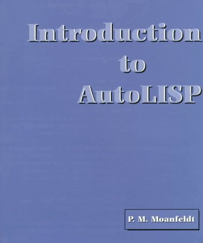 Introduction to AutoLISP   1997 9780132066242 Front Cover